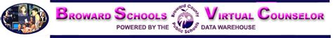 School Applications provides Broward County Public School students, parents and staff access to student information. . Broward virtual counselor